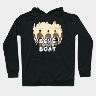 THE BOYS IN THE BOAT Hoodie